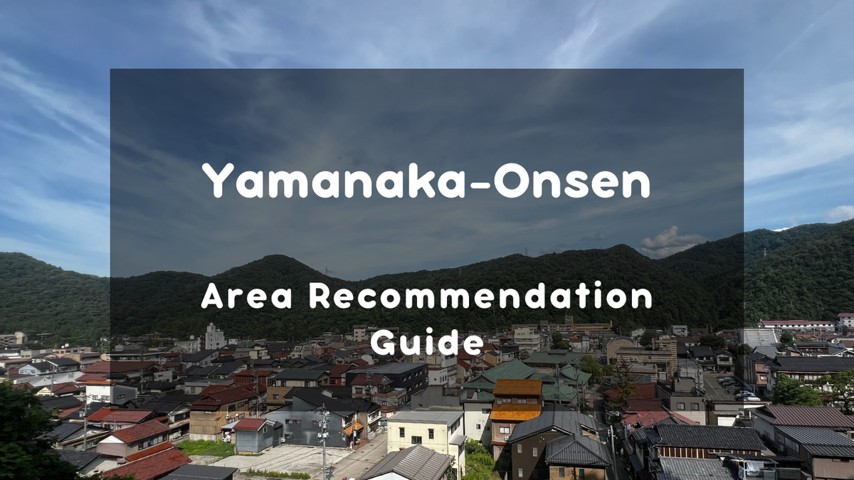 Yamanaka Onsen Area Recommendation Guide - A healing journey through the traditional beauty of Japan and nature