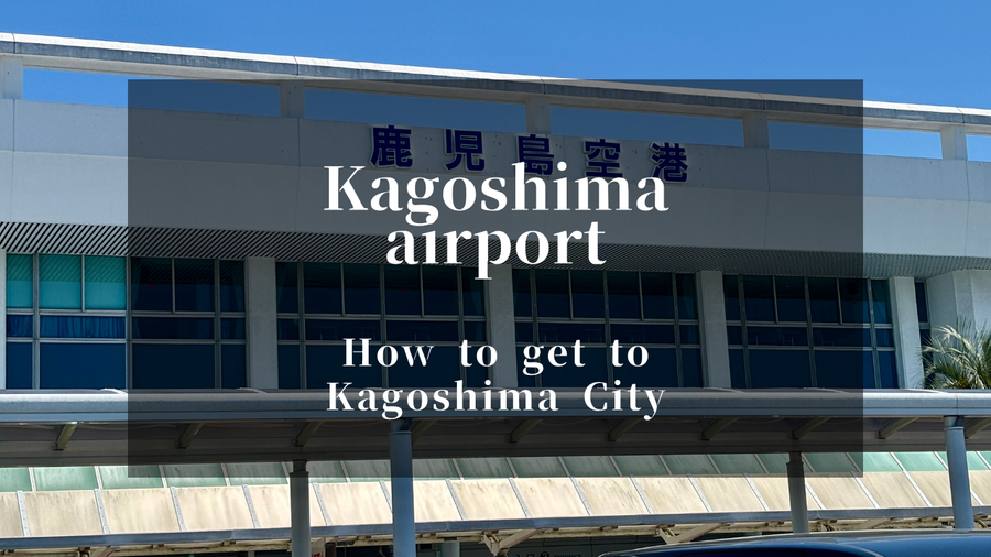 Kagoshima Airport to Kagoshima-Chuo Station: Easy Access Guide (Bus, Taxi and Train)
