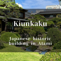 Kiunkaku- an essential sightseeing spot in Atami
