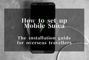 Overseas travellers must install the Welcome Suica Mobile app