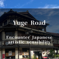 Yamanaka Onsen "Yuge Kaido" Street Guide | Walking Ishikawa